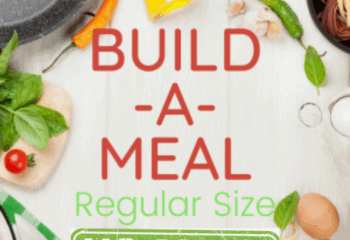 Build a Meal - NO MEAT - Week 3